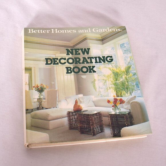 New Decorating Book by Better Homes and Gardens 1981 First Ed Hardcover Book DC - Picture 1 of 8
